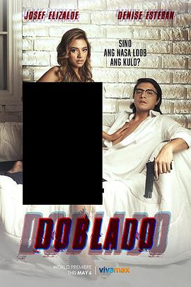 17吃瓜网《多布拉多 Doblado》免费在线观看