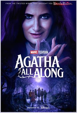 511爆料《女巫阿加莎 Agatha All Along》免费在线观看