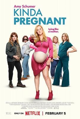 511爆料《肚假情真 Kinda Pregnant》免费在线观看