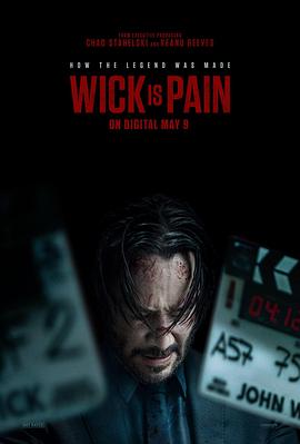 365吃瓜部落《疾速剧痛 Wick Is Pain》免费在线观看